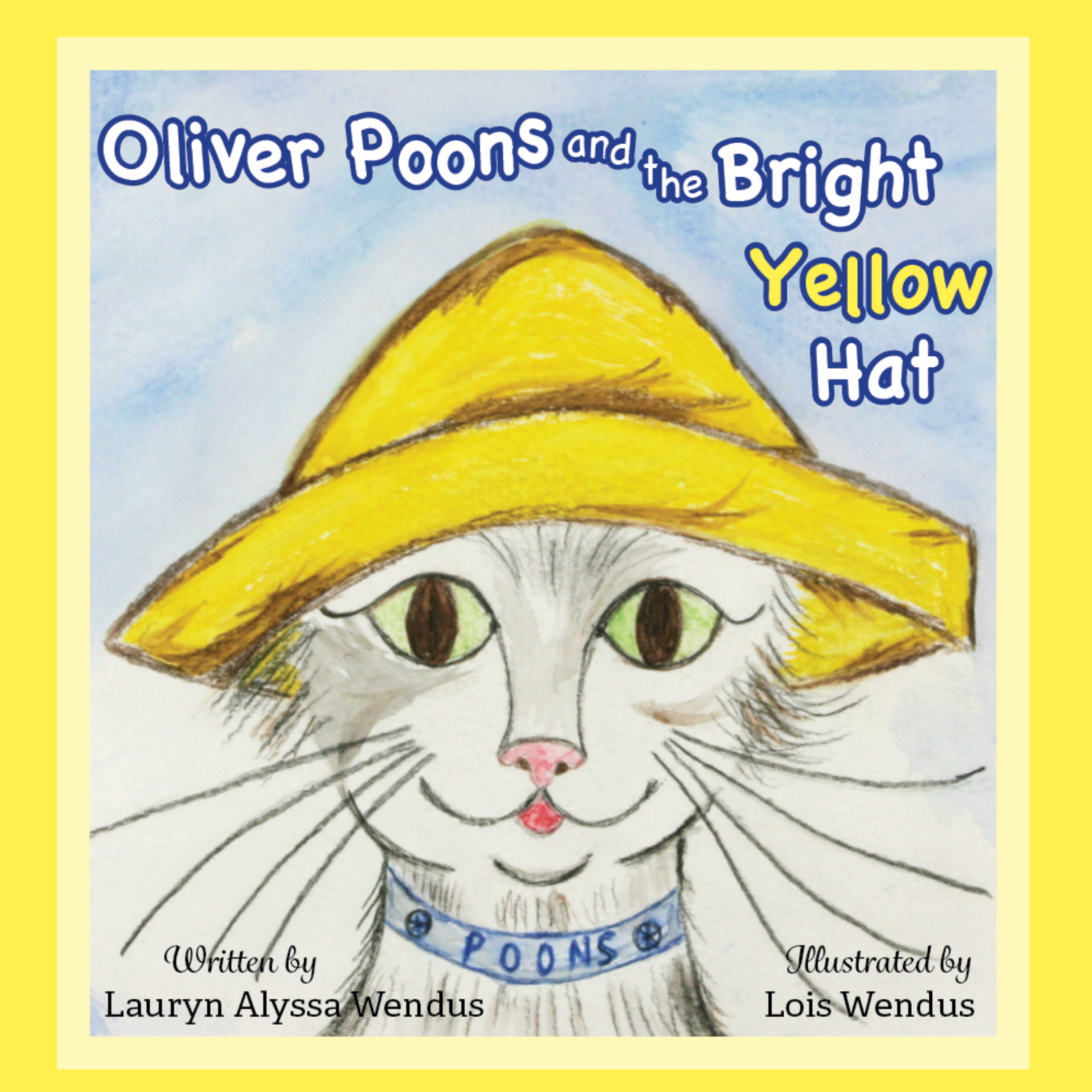 Oliver Poons and the Bright Yellow Hat Paperback