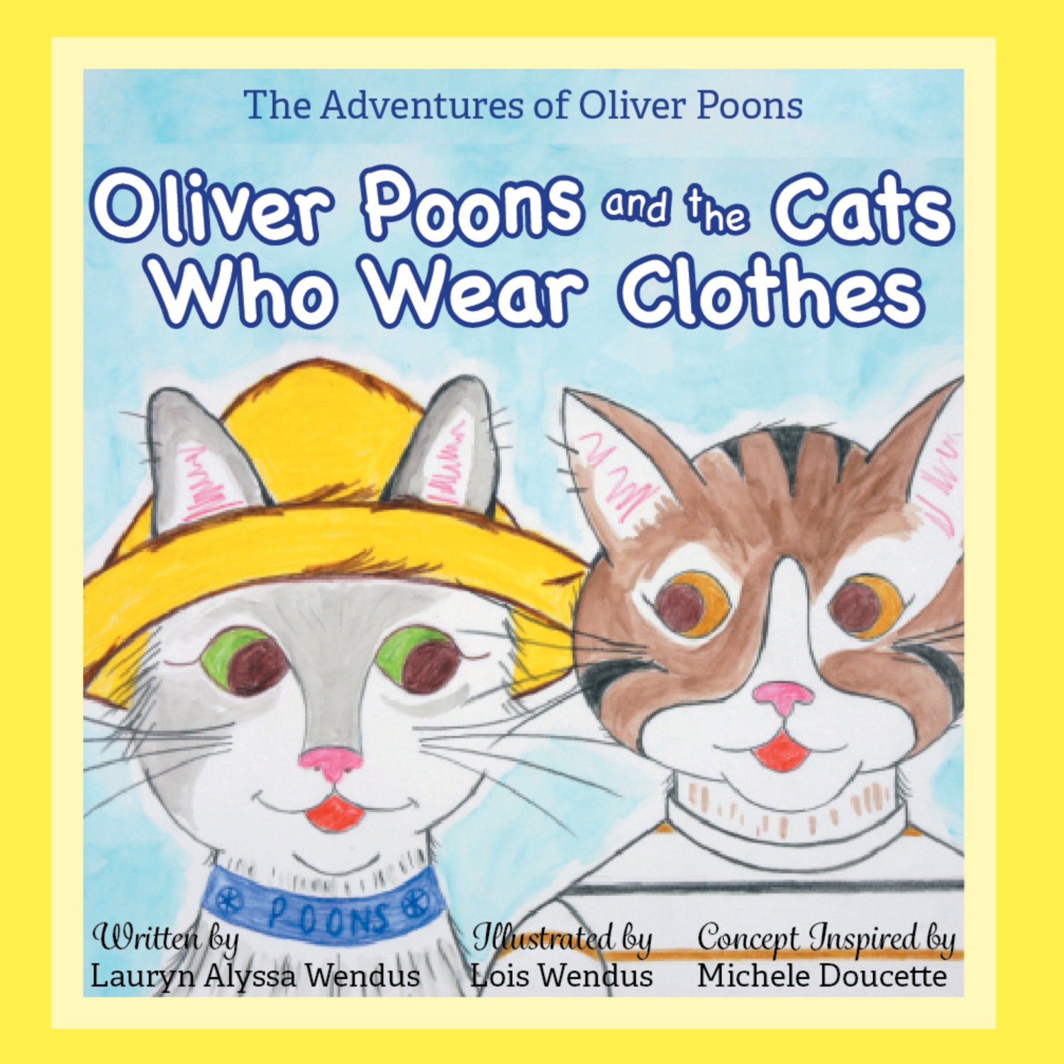 Oliver Poons and the Cats Who Wear Clothes Paperback